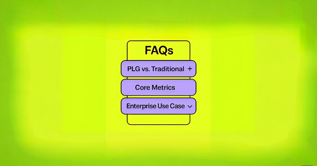 FAQs: PLG Content Mistakes